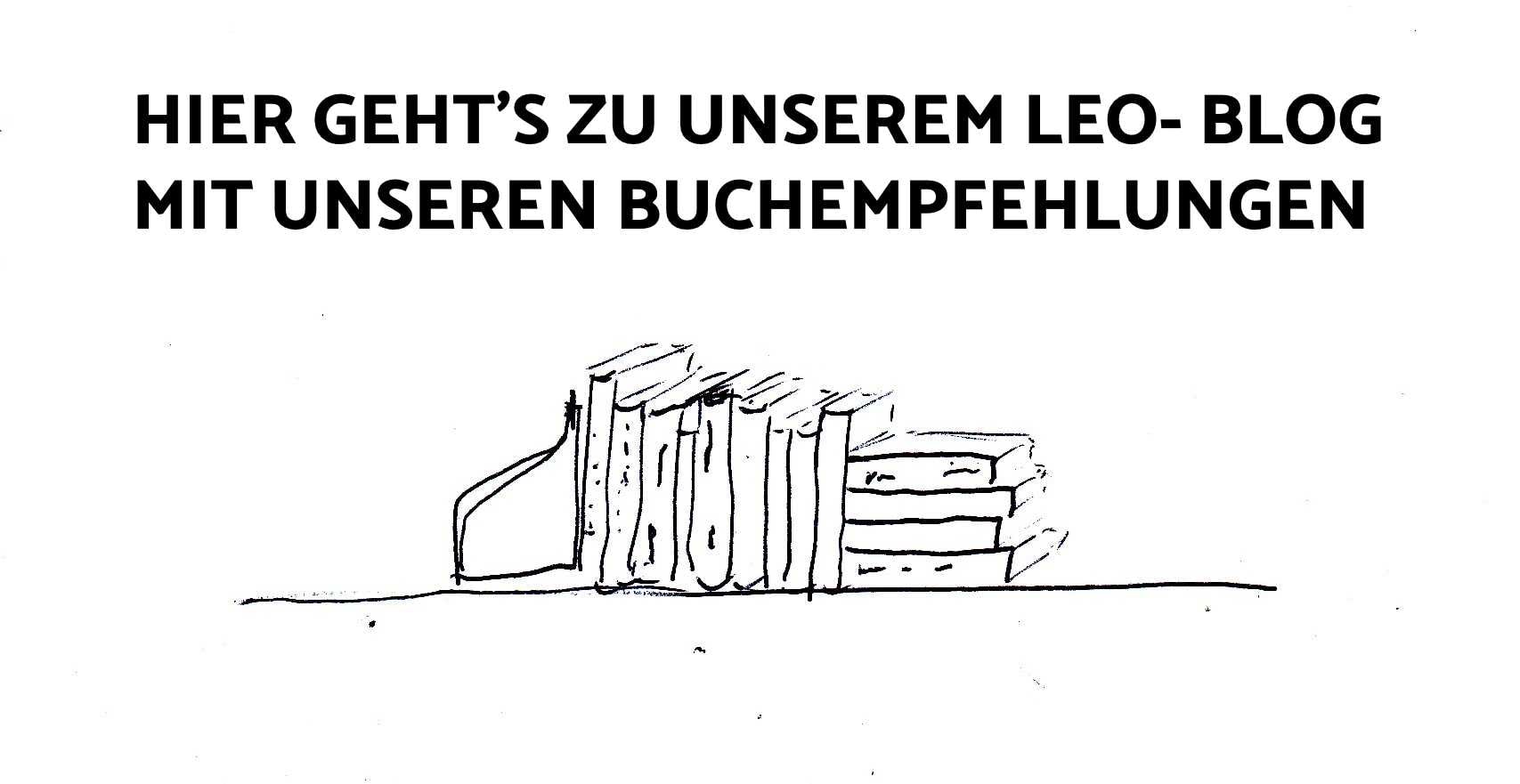 Unser Leo-Blog mit unseren persönlichen Buchempfehlungen